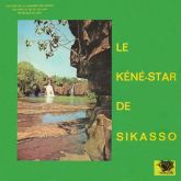 Le Kene-star De Sikasso - Le Ke-star De Sikasso