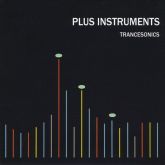 Plus Instruments - Trancesonics