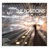 Positions - Tonight