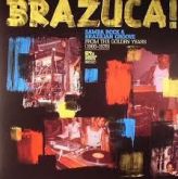 Brazuca! - Samba Rock & Brazilian Groove 1966-1978