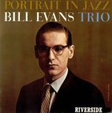 Bill Evans Trio - Portrait in Jazz