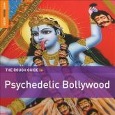Vários - The Rough Guide to Psychedelic Bollywood