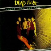 Dead Boys - Young Loud & Snotty
