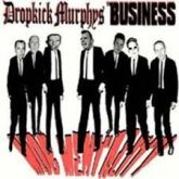 Dropkick Murphys - The Business