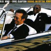 Eric Clapton & BB King - Riding with the King (2LPs)