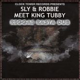 Sly & Robbie Meet King Tubby - Reggae Rasta Dub