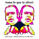 Aldemaro Romero - Toma Lo Que Te Ofreci