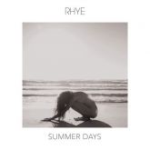 Rhye - Summer Days