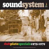 Soundsystem - Dub Plate Specials 1975-1979