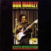 Bob Marley and The Wailers - Rasta Revolution